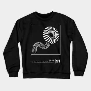 The Orb's Adventures Beyond the Ultraworld / Minimal Graphic Artwork Crewneck Sweatshirt